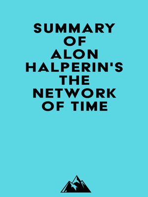 cover image of Summary of Alon Halperin's the Network of Time